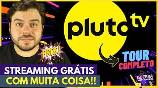 PLUTO TV | MUITA COISA SEM PAGAR NADA!! TOUR COMPLETO