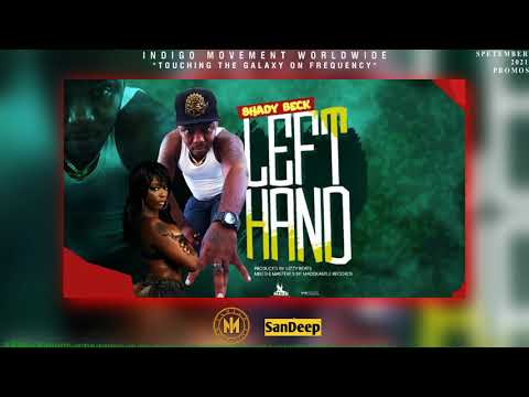 Shady Beck - Left Hand | Grenada soca 2021