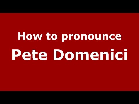 How to pronounce Pete Domenici (American English/US) - PronounceNames.com