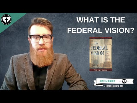 The Federal Vision