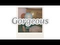 Gorgeous - Olivia Knox (가사/한글 자막/lyrics)