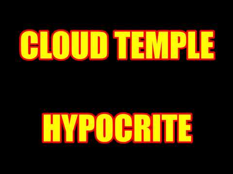 Cloud Temple // HYPOCRITE // Live
