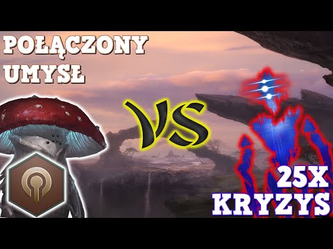 Połączony umysł VS 25x Kryzys