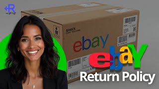 eBay Return & Refund Return Policy Explained | Get Your Money Back!