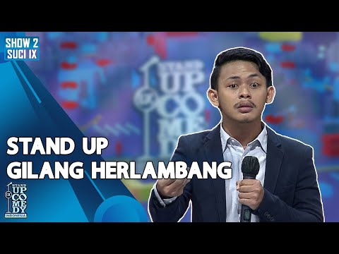 Stand Up Comedy Gilang Herlambang - ULTIMATE SHOW 2 - SUCI IX