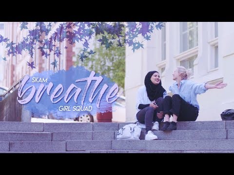 skam girls | breathe ✧