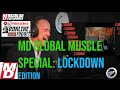 Ronline Special Global Muscle Lockdown Edition