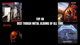 Download lagu Top 40 Best Thrash Metal Albums Of All Time mp3