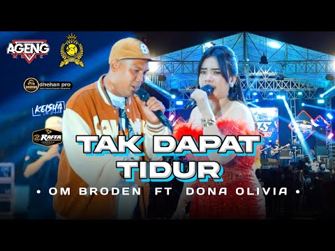 TAK DAPAT TIDUR • CAK BRODEN FT DONA OLIVIA • AGENG MUSIC • LIVE ARKAS GENERATION JOMBANG