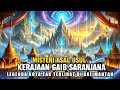 Misteri Kerajaan Gaib Saranjana Legenda Kota Tak Terlihat Di Kalimantan