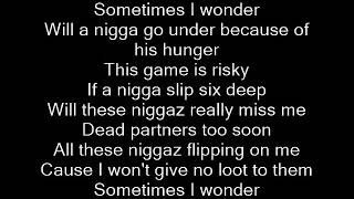 Nas - Sometimes I Wonder ft. Nature Lyrics