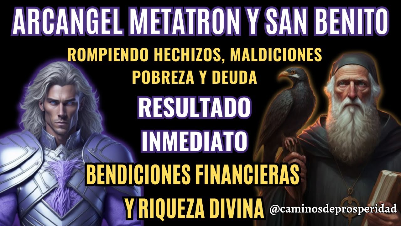 CONFÍA🌟ARCANGEL METATRON Y SAN BENITO🙏RECIBE BENDICIONES FINANCIERAS Y RIQUEZA DIVINA✨ESTA NOCHE💸💰🧲