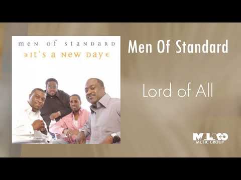 Men Of Standard -  Lord of All