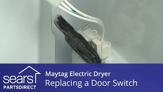 How to Replace a Maytag Electric Dryer Door Switch