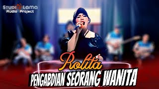 Download lagu Pengabdian Seorang Wanita | Rolita | Studio Lama Audio Project | Elvy Sukaesih mp3
