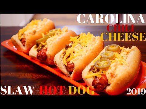 (NORTH & SOUTH SLAW-HOT DOGS) CAROLINE CHILI CHEESE SLAW - HOT DOG 2019| VEL DOGGS KITCHEN