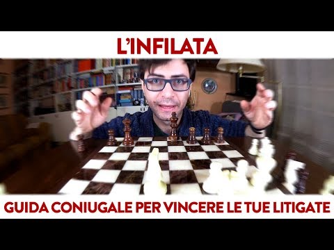 Guida coniugale per vincere le tue litigate: L'infilata