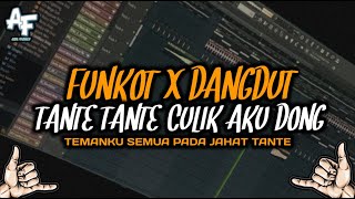 Download lagu FUNKOT DANGDUT TANTE TANTE CULIK AKU DONG TEMANKU SEMUA PADA JAHAT TANTE BY ADIFVNKY REMIX mp3