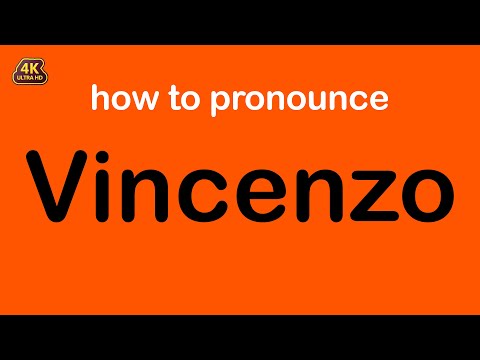 how to pronounce Vincenzo correctly