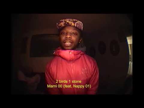 Mspwmarni - 2 Birds 1 Stone (feat. Nappy 01) [Dir. by Cartierant_]