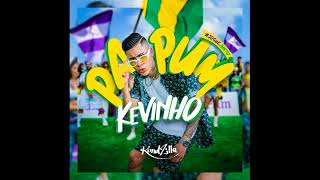 Download lagu Mc Kevinho - Papum mp3 Download lagu Mc Kevinho - Papum mp3