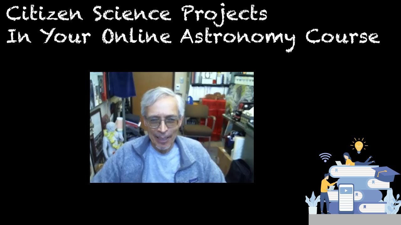 Citizen Science Projects In Your Online Astronomy Course