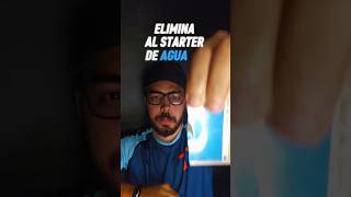 Elimina al Starter de Agua 💧