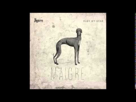 Igorrr & Ruby My Dear - Maigre (EP)