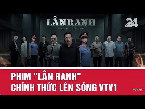 The movie "The Border" officially aired on VTV1 | VTV24