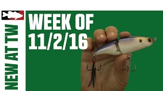 What's New At Tackle Warehouse 11/2/16