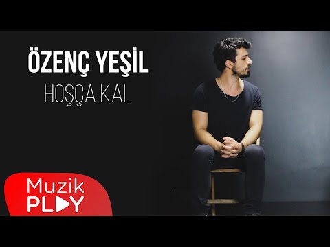 Özenç Yeşil - Hoşça Kal (Official Video)