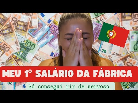 Meu 1º salário da fábrica em Portugal me fez querer desistir 🥹