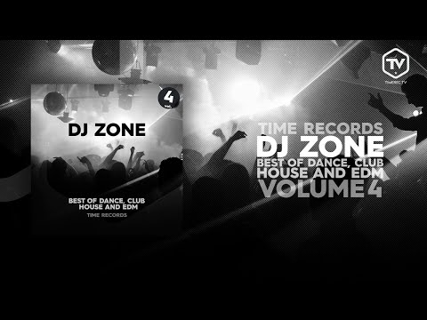 Dj Zone Best of Dance, Club, House, Edm Vol.4