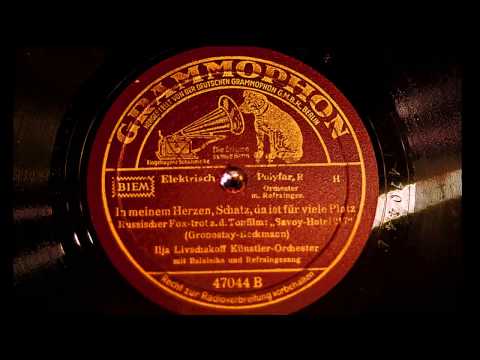 Ilja Livschakoff: In meinem Herzen, Schatz (22.4.1936)