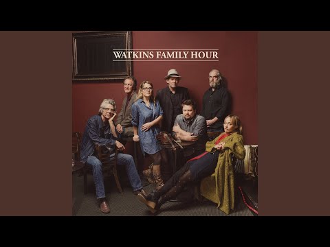 Brokedown Palace - Watkins Family Hour