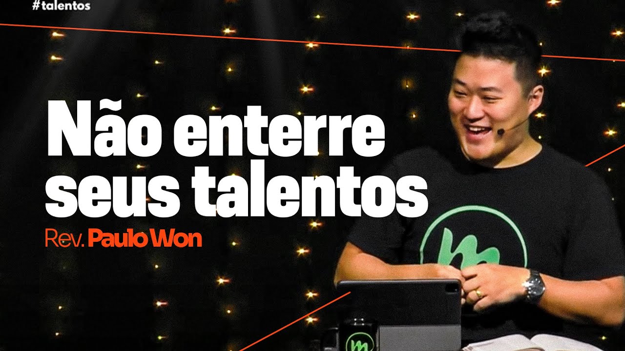 NÃO ENTERRE SEUS TALENTOS (Mateus 25.18-30)