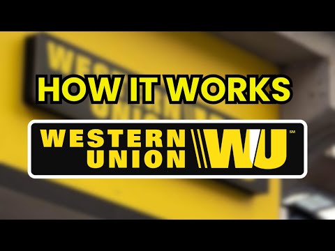 🤔 What is and How Does WESTERN UNION Work to Transfer Money? (2026)