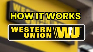 🤔 What is and How Does WESTERN UNION Work to Transfer Money (2026)