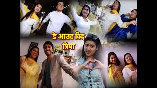 Dayout With Diksha Dhami aka Trisha Of Yeh Rishta Kya Kehlata Hai! video