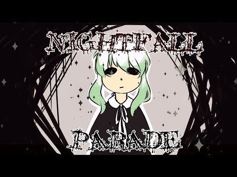 Video thumbnail for Nightfall Parade