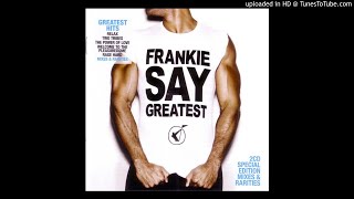 Frankie Goes To Hollywood - (Tag)