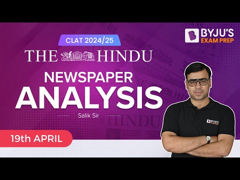 The HINDU Analysis for CLAT 2024(19th Apr) | Daily Hindu Newspaper Analysis | Current Affairs(Hindi)