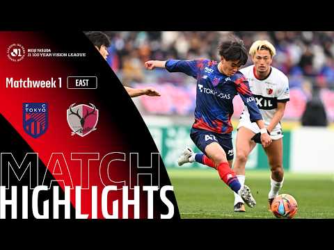 FC TOKYO vs Kashima Antlers - Game Highlights | MW1