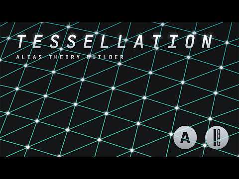 Alias Theory Builder - Tessellation