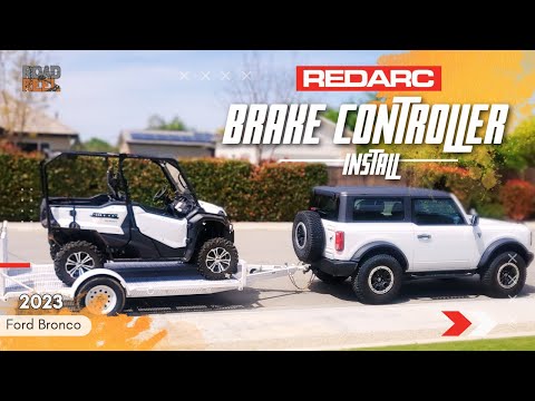 2023 Bronco REDARC Tow-Pro Elite - Trailer Brake Controller Wiring