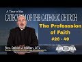 CCC 26 - Catechism Tour #2 - The Profession of Faith