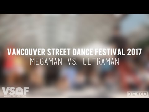 Popping SEMIFINALS - Megaman vs. Ultraman | VSDF 2017