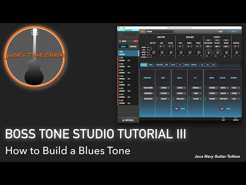 Boss Tone Studio Tutorial III  (How To Build a Blues Tone)