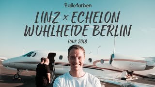 KRONEFEST LINZ x ECHELON x WUHLHEIDE BERLIN - ALLE FARBEN TOUR 2018