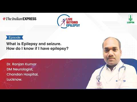 Dr. Ranjan Kumar || Live Beyond Epilepsy || Indian Express